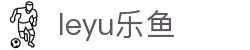乐鱼体育-leyu(中国)官方网站 -官方登录入口-LEYU